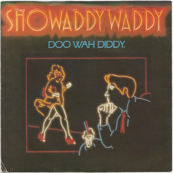 Showaddywaddy Doo Wah Diddy Vinyl 7" USED