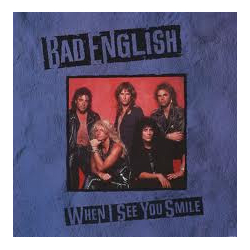 Bad English When I See You Smile Vinyl 12" USED