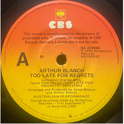 Arthur Blanch Too Late For Regrets Vinyl 7" USED