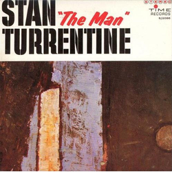 Stanley Turrentine Stan "The Man" Turrentine Vinyl LP USED