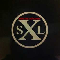 SXL (2) Into The Outlands Vinyl LP USED