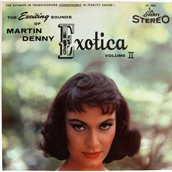 Martin Denny Exotica Volume II Vinyl LP USED