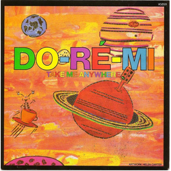 Do-Ré-Mi Take Me Anywhere Vinyl 7" USED