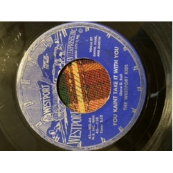 The Westport Kids You Kaint Take It With You / Your Kisses Turned Sour Vinyl 7" USED