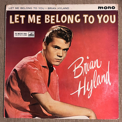 Brian Hyland Let Me Belong To You Vinyl LP USED