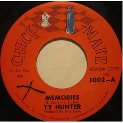 Ty Hunter Memories / Envy Of Every Man Vinyl 7" USED