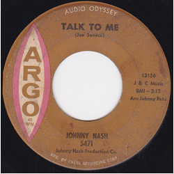 Johnny Nash Talk To Me / Love Ain't Nothin' Vinyl 7" USED