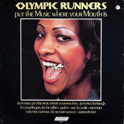 Olympic Runners Put The Music Where Your Mouth Is Vinyl LP USED