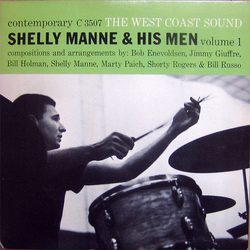 Shelly Manne & His Men Shelly Manne And His Men, Volume 1 - The West Coast Sound Vinyl LP USED