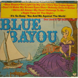 Dee Jane & The Music Makers Blue Bayou Vinyl LP USED