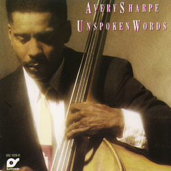 Avery Sharpe Unspoken Words Vinyl LP USED