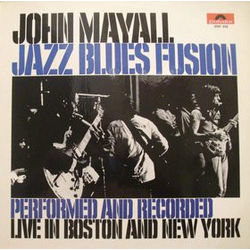 John Mayall Jazz Blues Fusion Vinyl LP USED