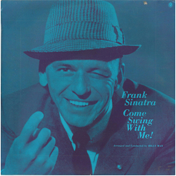 Frank Sinatra Come Swing With Me! Vinyl LP USED