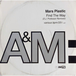 Mars Plastic Find The Way (D.J . Professor Remixes) USED VINYL 12INCH 33 S RPM