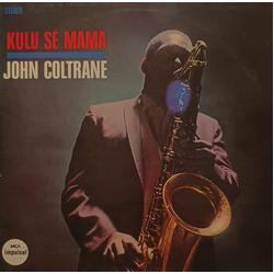 John Coltrane Kulu Sé Mama Vinyl LP USED