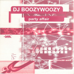 DJ BoozyWoozy Party Affair Vinyl 12" USED