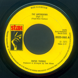 Rufus Thomas The Breakdown Vinyl 7" USED