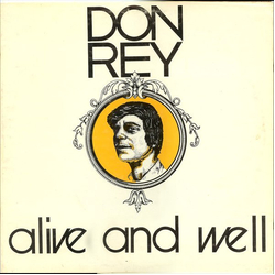 Don Rey Alive And Well Vinyl LP USED