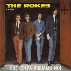 The Rokes Che Colpa Abbiamo Noi Vinyl 7" USED
