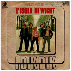 I Dik Dik L'Isola Di Wight = Wight Is Wight Vinyl 7" USED