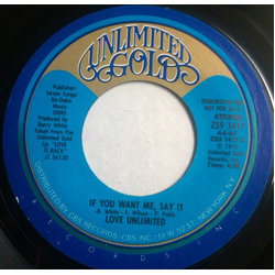 Love Unlimited If You Want Me, Say It Vinyl 7" USED