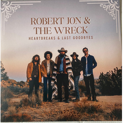 Robert Jon & The Wreck Heartbreaks & Last Goodbyes Vinyl LP USED