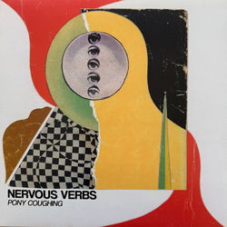 Nervous Verbs Pony Coughing Vinyl LP USED