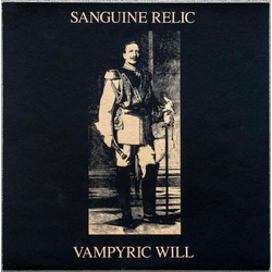 Sanguine Relic Vampyric Will Vinyl LP USED