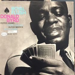 Donald Byrd Royal Flush Vinyl LP USED