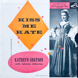 Kathryn Grayson / Johnnie Johnston Kiss Me Kate Vinyl 7" USED