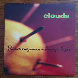 The Clouds Hieronymus – Lucy's Eyes Vinyl 7" USED
