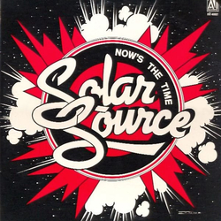 Solar Source Now's The Time Vinyl 12" USED