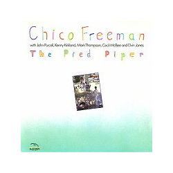 Chico Freeman The Pied Piper Vinyl LP USED