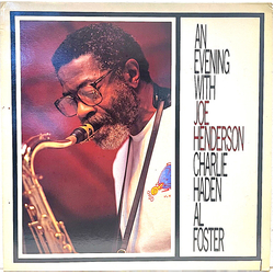 Joe Henderson / Charlie Haden / Al Foster An Evening With Vinyl LP USED
