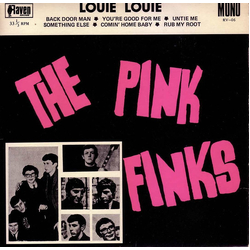 The Pink Finks Louie Louie Vinyl 7" USED