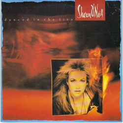 Sharon O'Neill Danced In The Fire Vinyl 7" USED