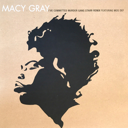 Macy Gray I've Committed Murder (Gang Starr Remix) Vinyl 12" USED