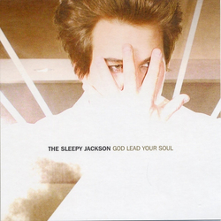 The Sleepy Jackson God Lead Your Soul Vinyl 7" USED