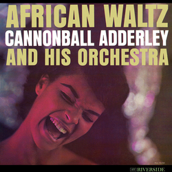 Cannonball Adderley And His Orchestra African Waltz Vinyl LP USED