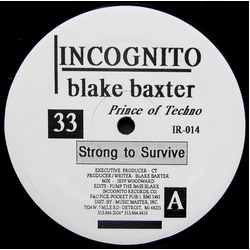 Blake Baxter Strong To Survive / Fuck You Up Vinyl 12" USED