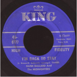 Hank Ballard & The Midnighters I'm Back To Stay / Come On Wit It Vinyl 7" USED
