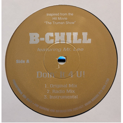 B-Chill (3) / Mr. Lee Doin' It 4 U! Vinyl 12" USED