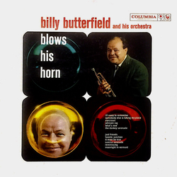 Billy Butterfield And His Orchestra Billy Blows His Horn Vinyl LP USED