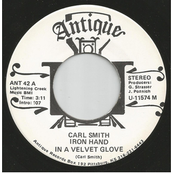 Carl Smith (20) Iron Hand In A Velvet Glove Vinyl 7" USED