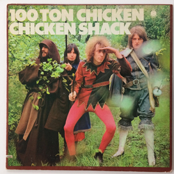 Chicken Shack 100 Ton Chicken Vinyl LP USED