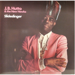 J.B. Hutto & The New Hawks Slideslinger Vinyl LP USED