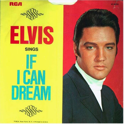 Elvis Presley If I Can Dream / Edge Of Reality Vinyl 7" USED