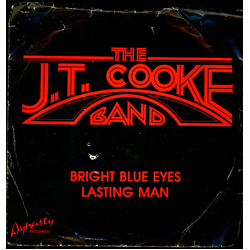The J.T. Cooke Band Bright Blue Eyes / Lasting Man Vinyl 7" USED