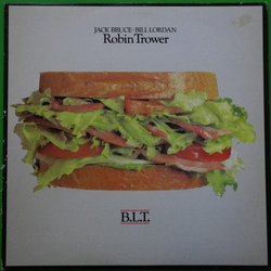 Jack Bruce / Bill Lordan / Robin Trower B.L.T. Vinyl LP USED