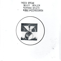 Trees Speak Wave Healer / Psychic State Vinyl 7" USED